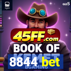 8844 bet